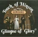 Original Hinsons, &quot;Touch Of Heaven, Glimpse Of Glory&quot;