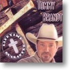 Tommy Brandt, Lifetime Guarantee