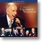 George Younce &quot;A Tribute To George Younce&quot;