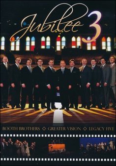 Booth Brothers, Greater Vision, Legacy Five "Jubilee 3"