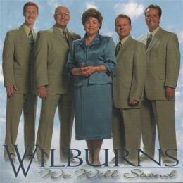 CD Wilburns &quot;We Will Stand&quot;