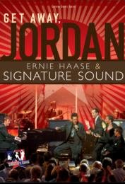 Get Away Jordan DVD - Ernie Haase &amp; Signature Sound