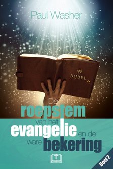 GELOOFSOPBOUW Paul Washer "Roepstem van het Evangelie en de ware bekering"