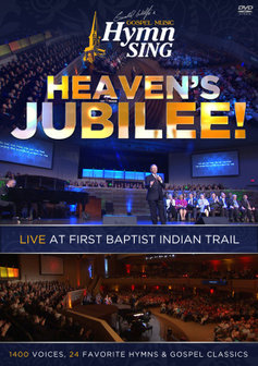 &quot;Heaven&#039;s Jubilee&quot; Hymns Sing DVD