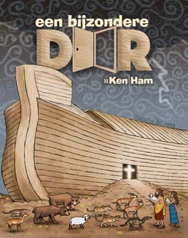 KINDERBIJBEL Ken Ham - Een bijzondere deur | mcms.nl