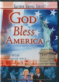 God Bless America DVD - Gaither Homecoming | mcms.nl