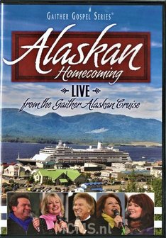 Alaskan Homecoming DVD - Gaither Homecoming | mcms.nl