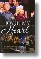Joy In My Heart DVD - Gaither Homecoming