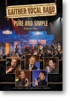 Pure and Simple volume 2 DVD - Gaither Vocal Band | mcms.nl