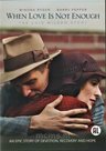 When Love Is Not Enough DVD - drama biografie | mcms.nl 