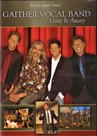 Give It Away DVD - Gaither Vocal Band | MCMS.nl
