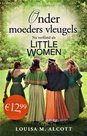 Onder moeders vleugels - roman Louisa M. Alcott | mcms.nl