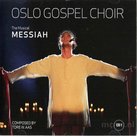 MESSIAH The Musical CD - Oslo Gospel Choir | mcms.nl