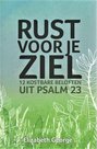 Rust voor de ziel - boek Elizabeth George | mcms.nl