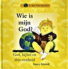 Wie is mijn God? - Nancy Gorrell | mcms.nl