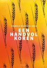 Een Handvol Koren 2022 - Dagboek bij HSV | mcms.nl