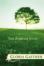 Een biddend Leven - Geschenkboek Gloria Gaither | mcms.nl
