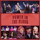 Power In The Blood CD - Gaither Homecoming | mcms.nl