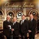 Christmas In London CD - Greater Vision | mcms.nl