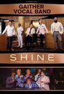 Shine: The Darker The Night, The Brighter The Licht DVD - Gaither Vocal Band | mcms.nl