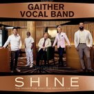 shine: The Darker The Night, The Brighter The Light - Gaither Vocal Band | mcms.nl