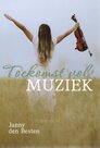 Toekomst vol muziek - boek fictie Janny den Besten | mcms.nl