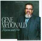 Forgiven and Free CD - Gene McDonald | mcms.nl