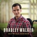 Call Me Old Fashioned CD - Bradley Walker | MCMS.nl