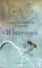 Wintervogels | Jamie Langston Turner | MCMS.nl