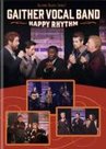 Happy Rhythm DVD - Gaither Vocal Band | mcms.nl