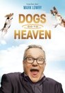Mark-Lowry-Dogs-Go-To-Heaven