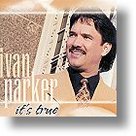 Ivan-Parker-It`s-True