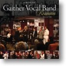 Reunion CD Volume 1 - Gaither Vocal Band | mcms.nl