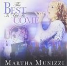 The Best Is Yet To Come CD - Martha Munizzi | MCMS.nl