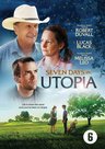 Seven Days in Utopia | Drama | MCMS.nl