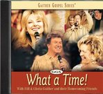 What A Time CD - Gaither Homecoming | mcms.nl