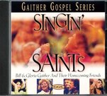 Singin' With The Saints - Gaither Homecoming | mcms.nl