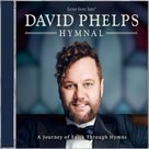 David Phelps - Hymnal | mcms.nl