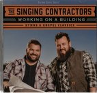 The SInging Contractors CD - Working On A Building | mcms.nl